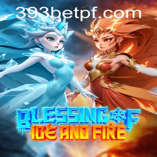 Exploring the Thrilling World of BlessingofIceandFire: The Ultimate Guide